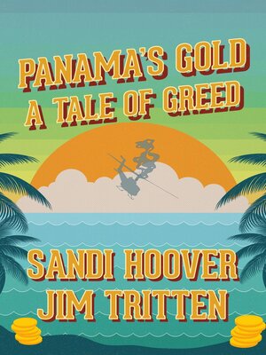 cover image of Panama's Gold